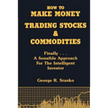 How to Make Money Trading Stocks & Commodities - Paperback