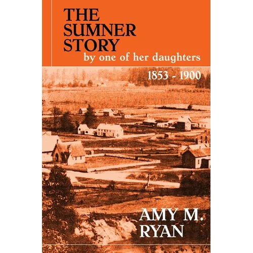 The Sumner Story - Paperback