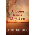 A Bone from a Dry Sea - Paperback