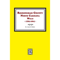 Rockingham County, North Carolina Wills, 1785-1865 - Paperback