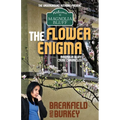 The Flower Enigma: Magnolia Bluff Crime Chronicles-Book 5 - Paperback