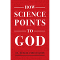 How Science Points to God - Paperback