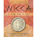 Wicca: A Year and a Day: 366 Days of Spiritual Practice in the Craft of the Wise - Paperback