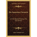 The Samaritan Chronicle: Or The Book Of Joshua, The Son Of Nun - Paperback