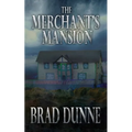 The Merchant's Mansion - Paperback
