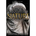 A Mother's Nature - Paperback