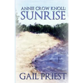 Annie Crow Knoll: Sunrise - Paperback