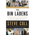 The Bin Ladens: The Bin Ladens: An Arabian Family in the American Century - Paperback