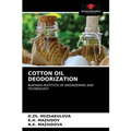 Cotton Oil Deodorization - Paperback