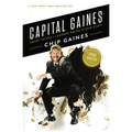 Capital Gaines: Smart Things I Learned Doing Stupid Stuff - Paperback