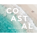 Gray Malin: Coastal - Hardcover