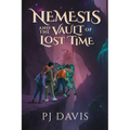 Nemesis and the Vault of Lost Time - Paperback