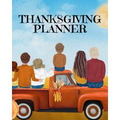 Thanksgiving Planner: Fall 2020-2021 Planning Pages To Write In Ideas For Menu, Dinner, Recipes, Guest List, Gifts, Gratitude, Vision & Goal, Weekly P - Paperback