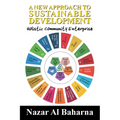 A New Approach to Sustainable Development: Holistic Community Enterprise - Paperback