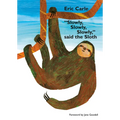 Slowly, Slowly, Slowly, Said the Sloth - Board Book