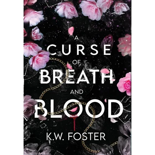 A Curse of Breath and Blood: The Mind Breaker Book 1 - Hardcover