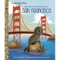 My Little Golden Book about San Francisco - Hardcover