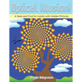 Optical Illusion! A Seek and Find for Adults with Hidden Pictures - Paperback