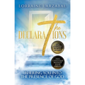 The Declarations: Ushering You Into the Presence of God - Paperback