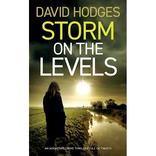 STORM ON THE LEVELS an addictive crime thriller full of twists - Paperback