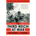 The Third Reich at War, 1939-1945 - Paperback