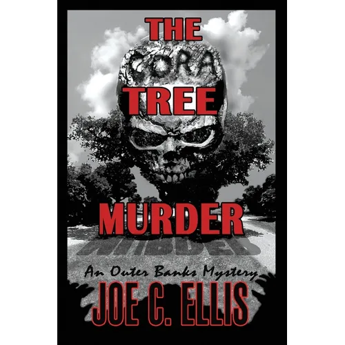 The Cora Tree Murder - An Outer Banks Mystery - Paperback