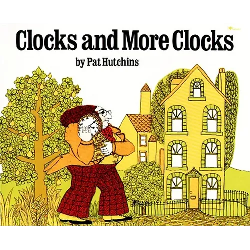 Clocks and More Clocks - Paperback