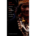Crude Chronicles: Indigenous Politics, Multinational Oil, and Neoliberalism in Ecuador - Paperback