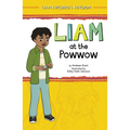 Liam at the Powwow - Hardcover
