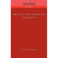Architecture, Mysticism and Myth - Paperback