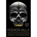 Fashion Killa: How Hip-Hop Revolutionized High Fashion - Paperback