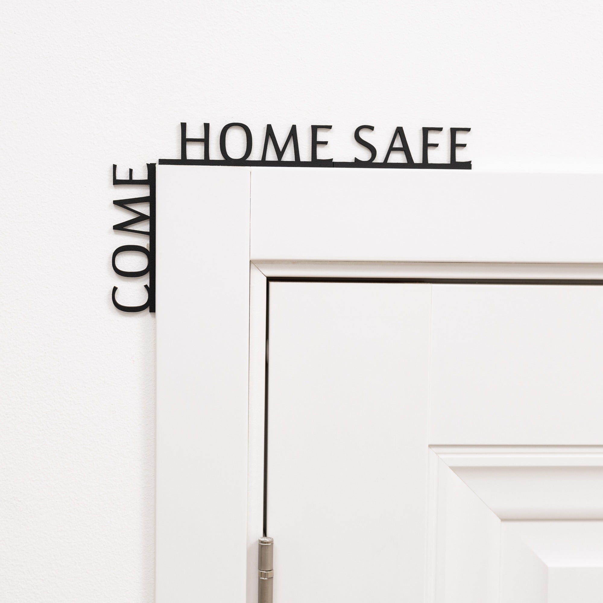 Wooden Corner Quote – Come Home Safe