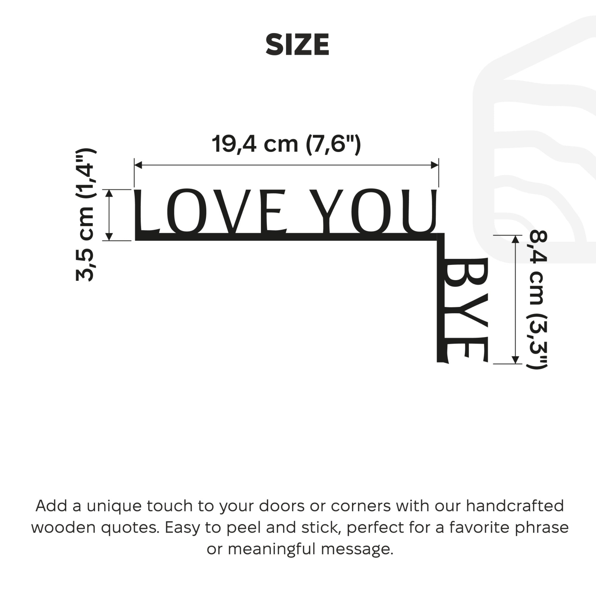 Wooden Corner Quote – Love You, Bye