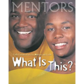 What Is This Mentors and Youth - Paperback