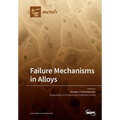 Failure Mechanisms in Alloys - Paperback