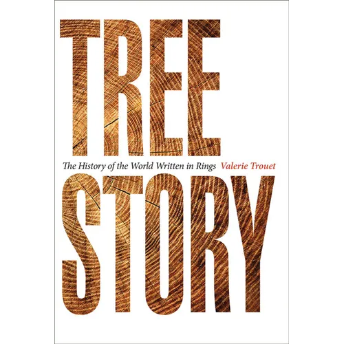 Tree Story: The History of the World Written in Rings - Paperback
