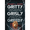 Gritty, Grisly and Greedy: Crimes and Characters Inspired by 20 Years as a Fed - Paperback