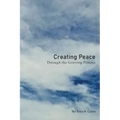 Creating Peace through the Grieving Process - Paperback