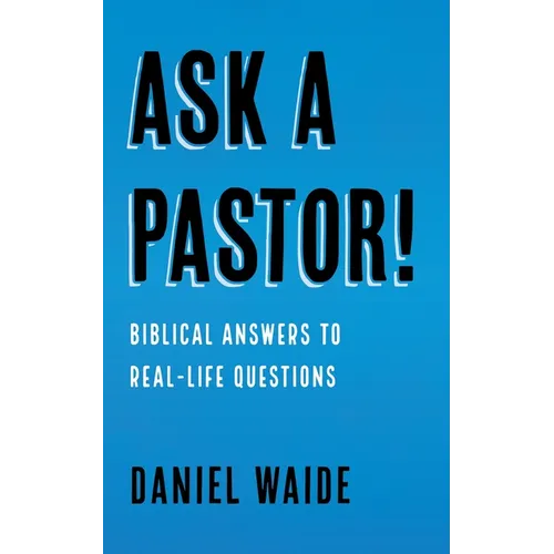 Ask a Pastor! - Paperback
