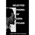 Selected Poems of Ezra Pound - Paperback