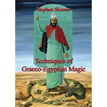Techniques of Graeco-Egyptian Magic - Hardcover