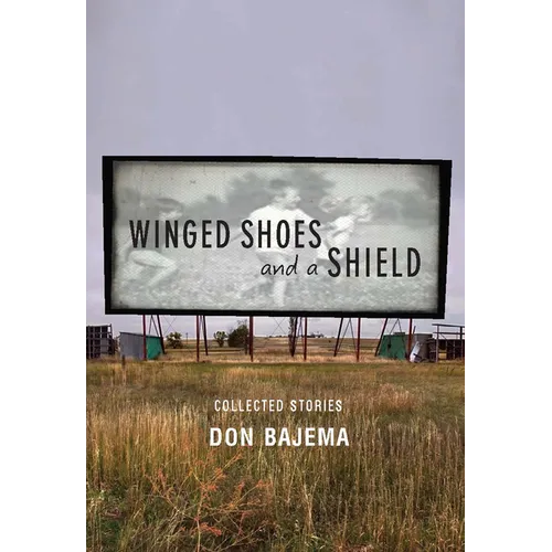 Winged Shoes and a Shield: Collected Stories - Paperback