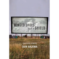 Winged Shoes and a Shield: Collected Stories - Paperback