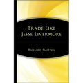Trade Like Jesse Livermore - Hardcover