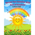 Spread Your Sunshine With Acts Of Kindness - Paperback