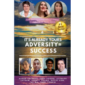 It's already yours adversity=success - Paperback
