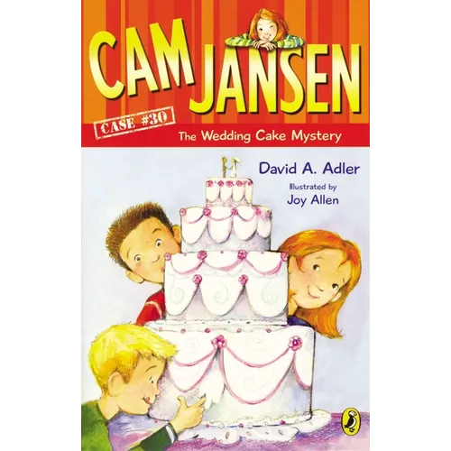 CAM Jansen: CAM Jansen and the Wedding Cake Mystery #30 - Paperback