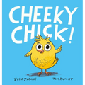 Cheeky Chick! - Hardcover