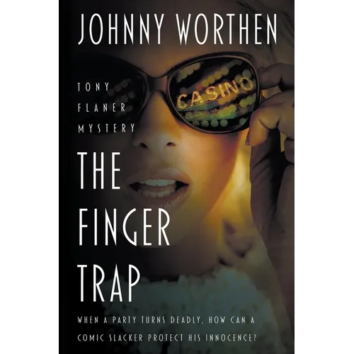 The Finger Trap: A Laugh Out Loud PI Mystery - Paperback