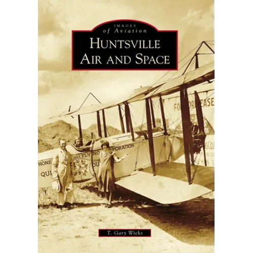 Huntsville Air and Space - Paperback